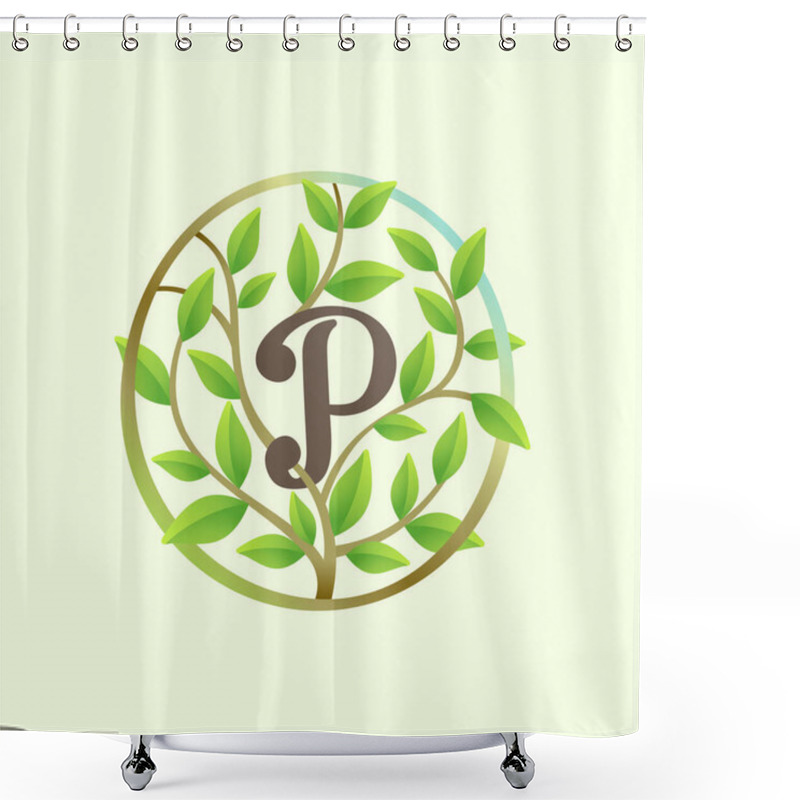 Personality  P Letter Logo Made Of Twisted Tree Branches And Green Leaves In Circle. Ecology Vector Font For Vegan Emblem, Botanical Identity, Creative Spring T-shirts, Organic Merchandise. Shower Curtains