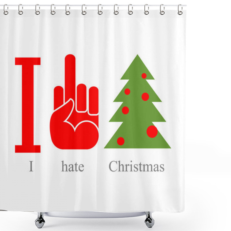 Personality  I Hate Christmas. Symbol Of Hatred Fuck And Tree. Sign For Looni Shower Curtains