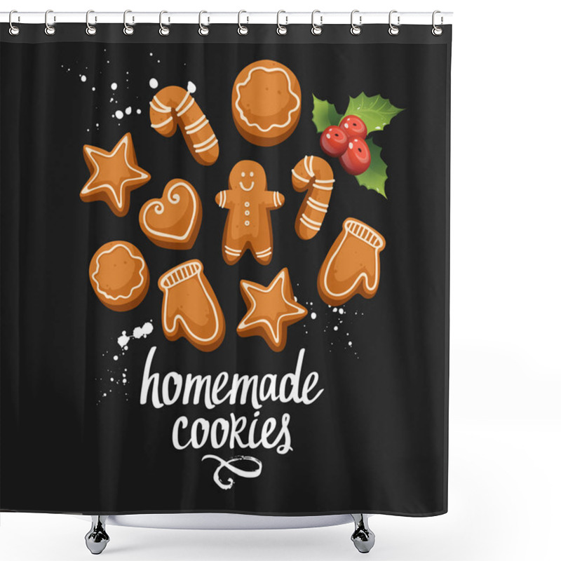 Personality  Vector Illustration To Celebrate The New Year On Black Background With Holiday Homemade Ginger Cookies. Handwritten Inscription. Lettering Design. Shower Curtains