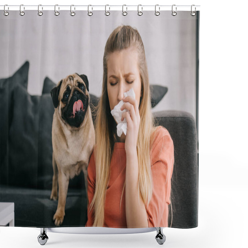 Personality  Blonde Girl Allergic To Dog Sneezing In Tissue Near Adorable Pug  Shower Curtains