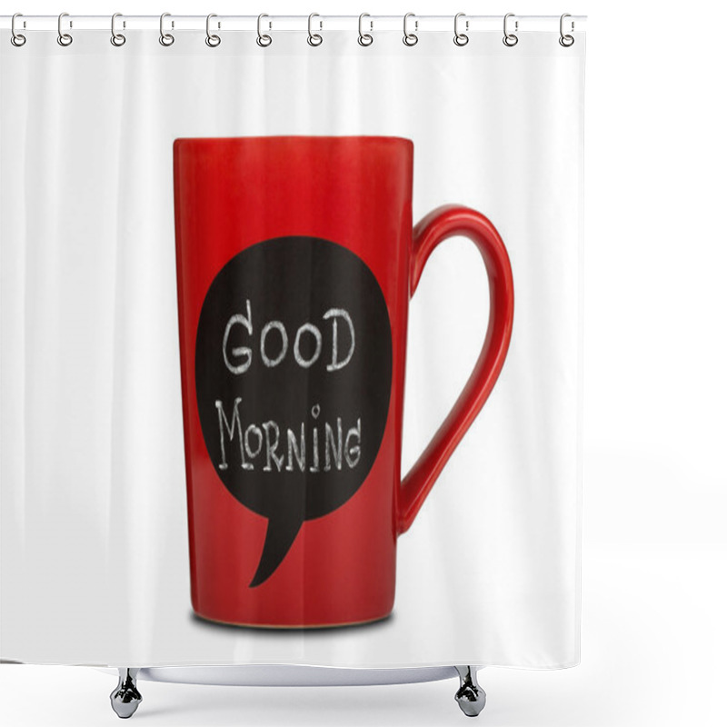 Personality  Red Ceramic Cup With Good Morning Sign Shower Curtains