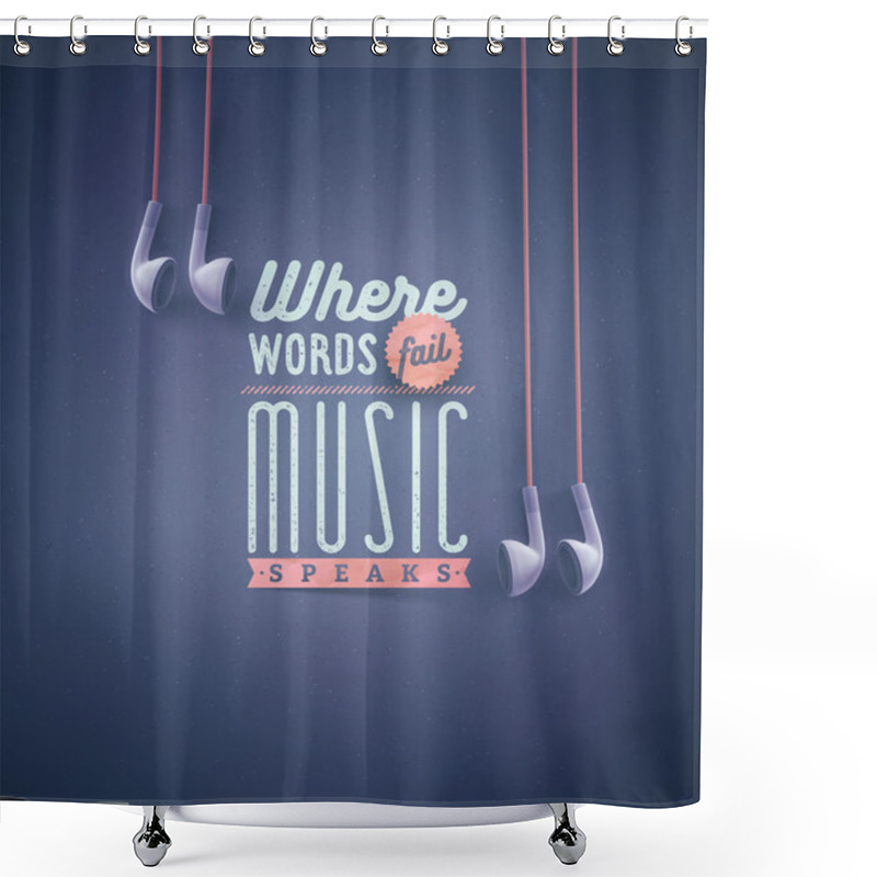 Personality  Template For Music Quotes Shower Curtains