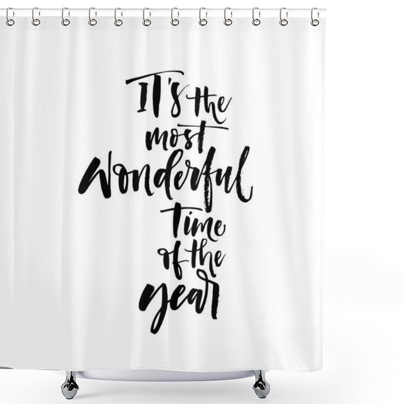 Personality  It's The Most Wonderful Time Of The Year Card.  Shower Curtains