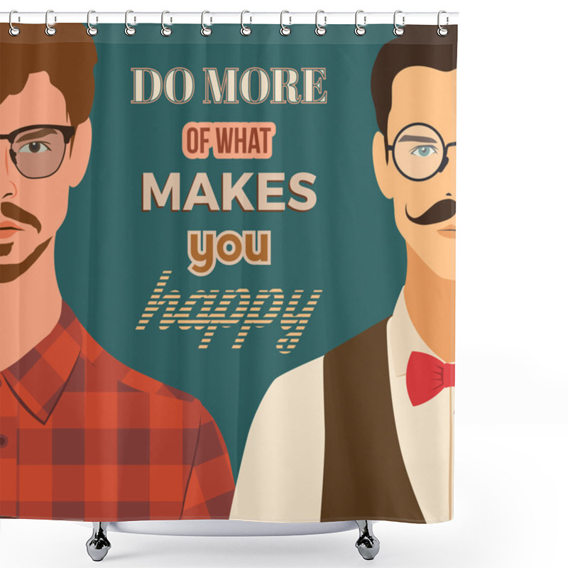 Personality  Hipster Characters And Motivational Quote Shower Curtains