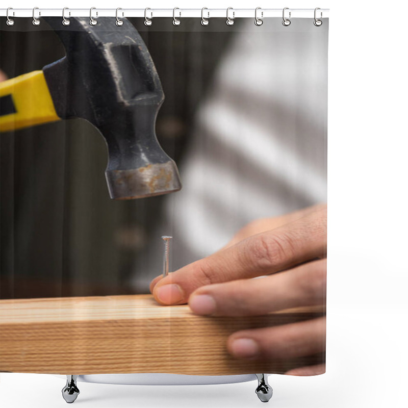 Personality  Cropped View Of Man Holding Nail On Wooden Plank And Hammer At Home Shower Curtains