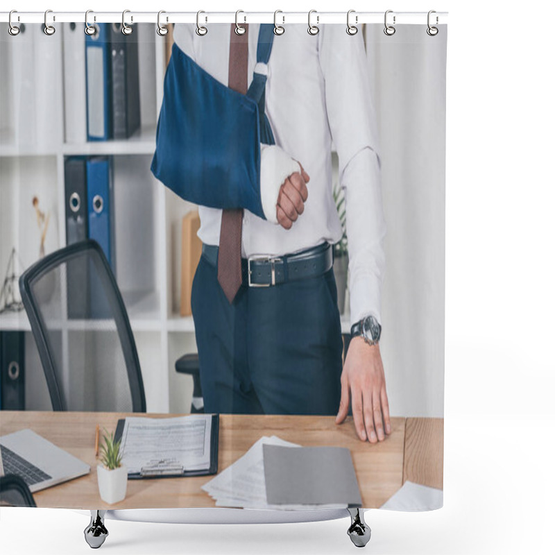 Personality  Cropped View Of Worker With Broken Arm In Bandage Standing Near Table In Office, Compensation Concept Shower Curtains