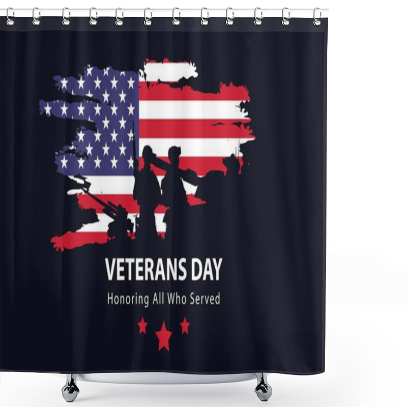 Personality  Veterans Day, Memorial Day, Patriot Vector For Banner, Brochure, Print Ad, Sticker Shower Curtains