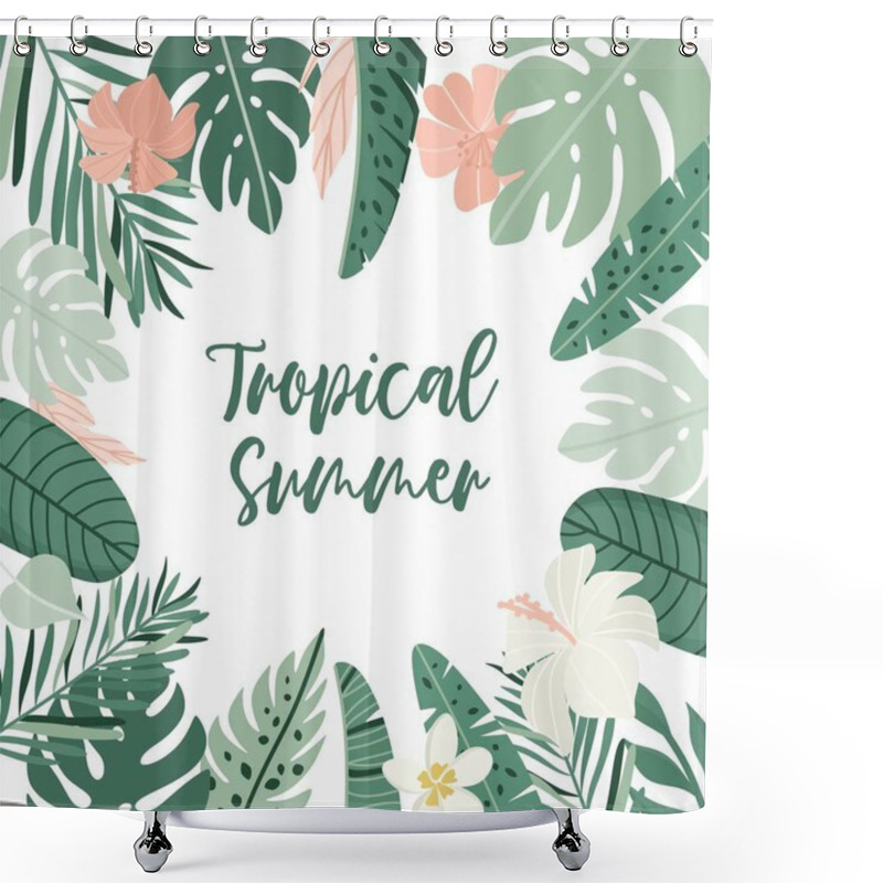 Personality  Tropical Summer Illustration. Greenery, Palm Leaves, Banana Leaf, Hibiscus, Plumeria Flowers. Jungle Greenery Frame. Shower Curtains