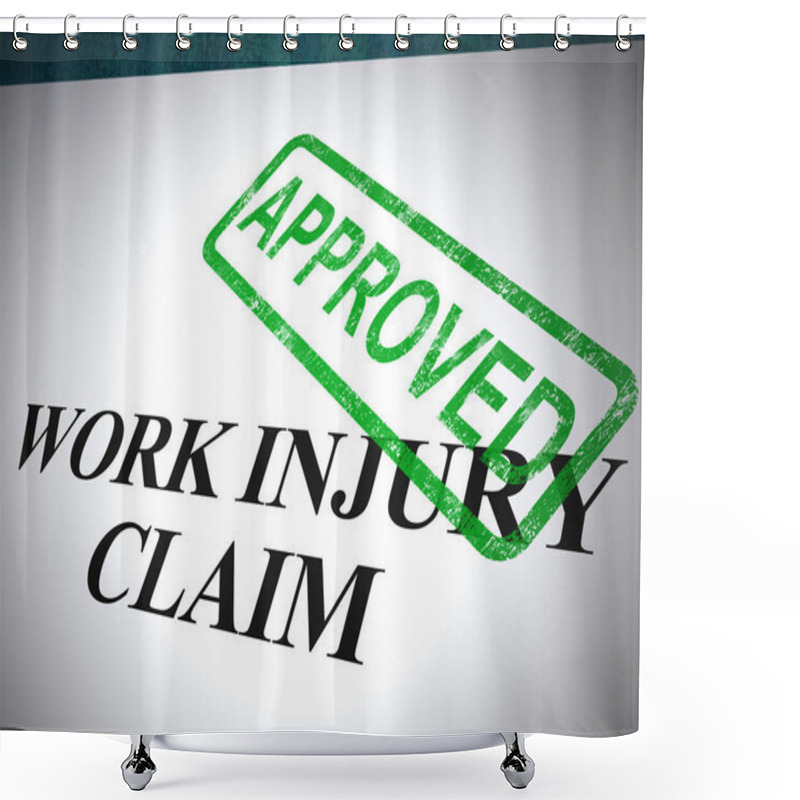 Personality  Work Injury Claim Approved Means A Successful Application For Me Shower Curtains