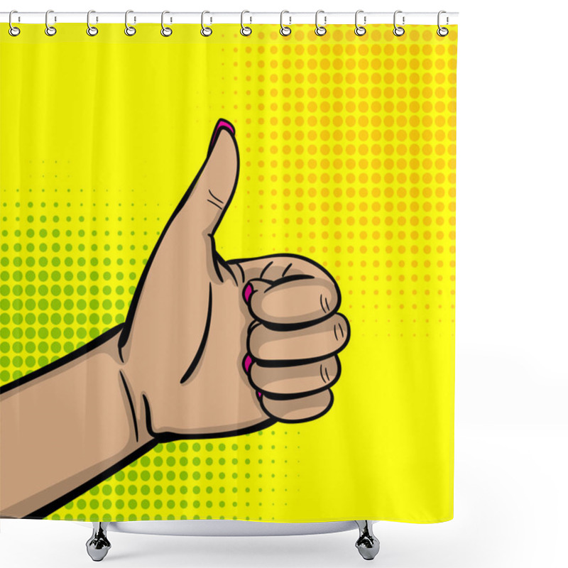 Personality  Pop Art Woman Hand Show Thumb Up Finger Shower Curtains