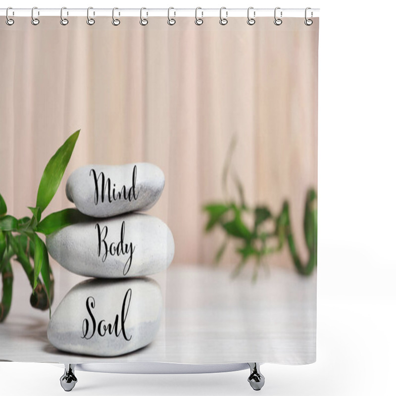 Personality  Composition Of Zen Stones With Words Mind, Body, Soul On Table Against Blurred Background. Space For Text  Shower Curtains