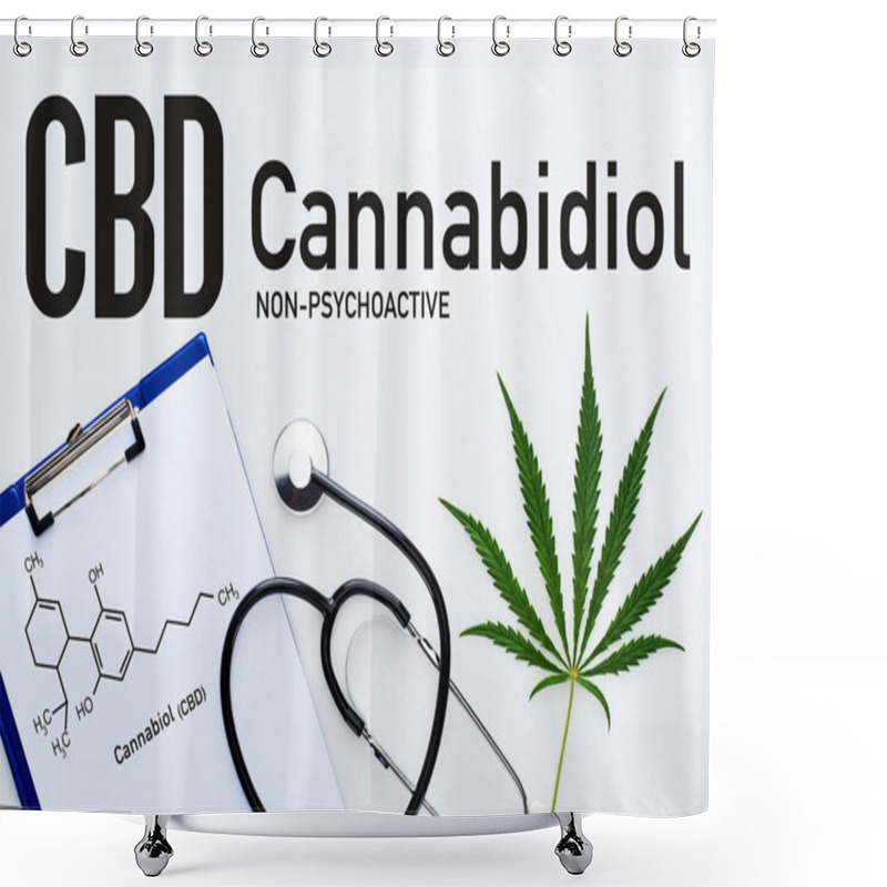 Personality  Top View Of Medical Cannabis Leaf, Clipboard With Cbd Molecule Illustration Near Stethoscope On White Background With Cannabidiol Lettering Shower Curtains