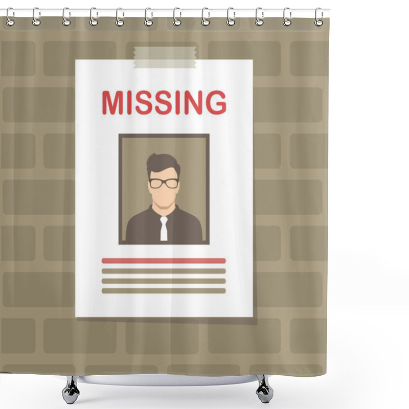 Personality   Vector Illustration Of A  Missing Person, Graphic Wanted Poster, Lost Anonymous Man Shower Curtains