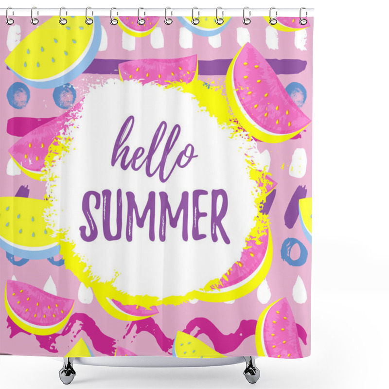 Personality  HELLO SUMMER Greeting Banner. Seamless Watermelon Pattern Isolated On Hand Drawn Pop Art Background. Shower Curtains