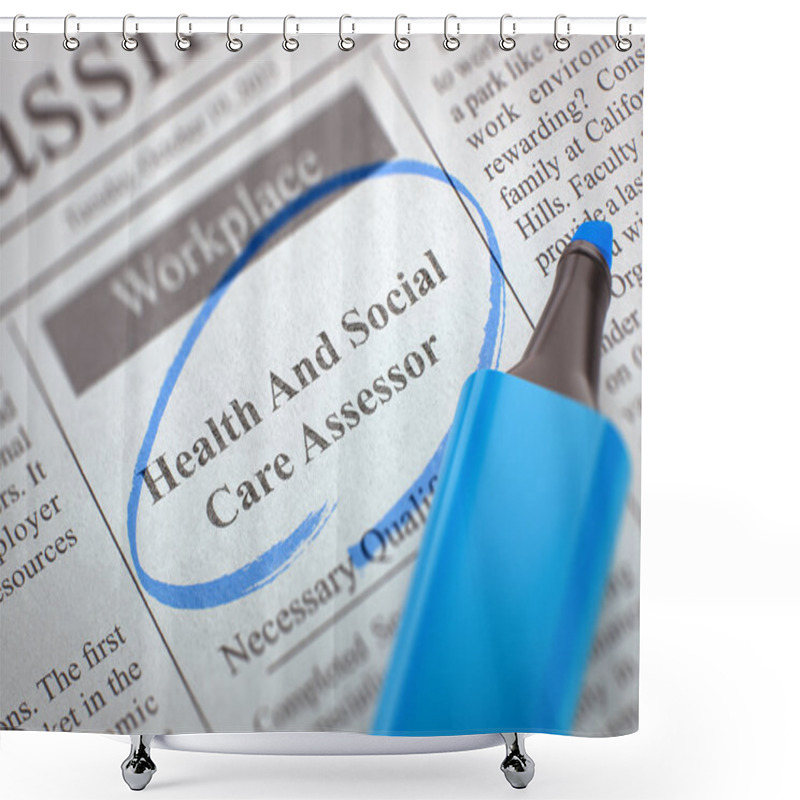 Personality  Now Hiring Health And Social Care Assessor. 3D Render. Shower Curtains