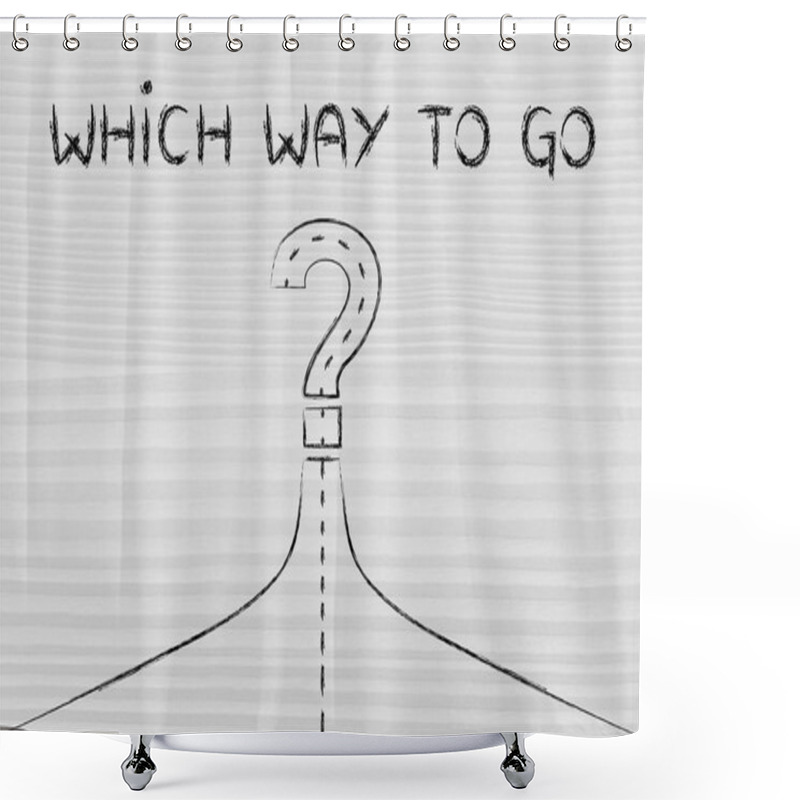 Personality  Which Way To Success Illustration Shower Curtains