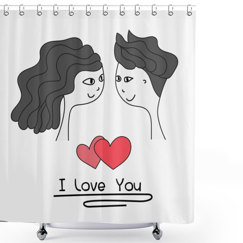 Personality  I Love You Typography. Cards Of Cute Couple. Doodle Boy And Girl Lovely Together Wedding Card. Handmade Vector Illustration. Shower Curtains