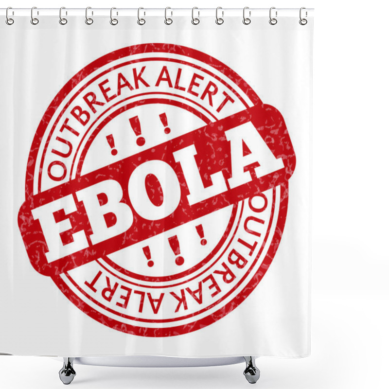 Personality  Red Stamp With Ebola Concept Text On White Background Shower Curtains