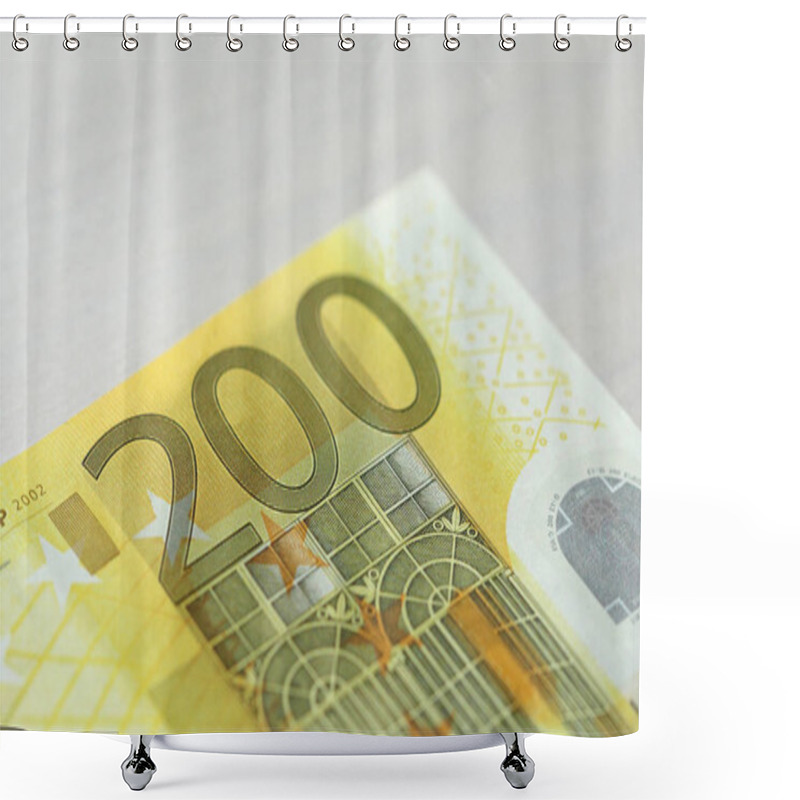 Personality  Two Hundred Euros. 200 Euro With One Note. 200 Euro Shower Curtains