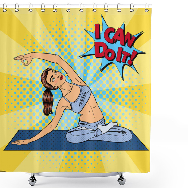 Personality  Woman In Yoga Pose. Woman Doing Yoga Exercises. Pop Art. Vector  Illustration Shower Curtains