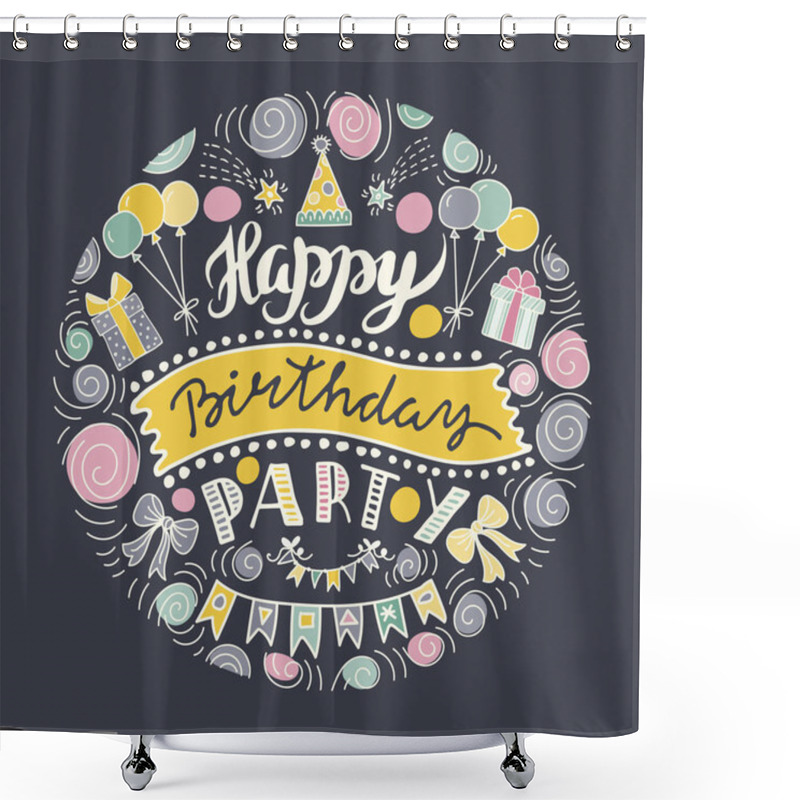 Personality  Poster For The Birthday Greetings. Shower Curtains