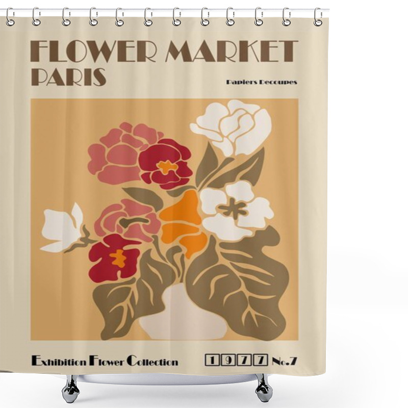 Personality  Abstract Poster - Flower Market Paris. Trendy Botanical Wall Art With Floral Design In Earth Tone Autumn Colors. Modern Naive Groovy Funky Interior Decoration, Painting. Vector Art Illustration. Shower Curtains