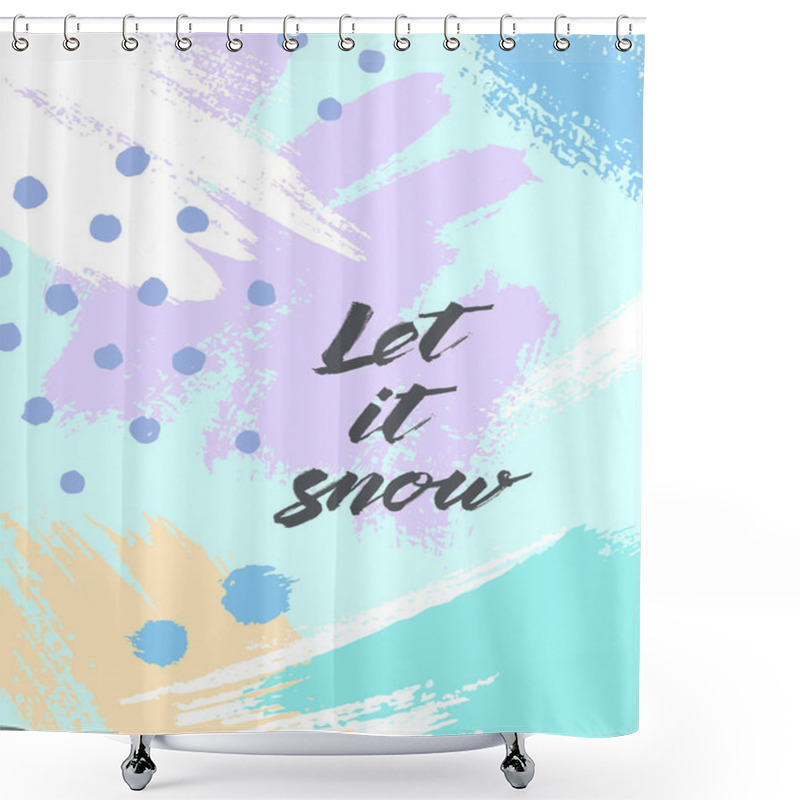 Personality  Trendy Winter Poster With Hand Drawn Shapes And Textures In Soft Pastel Colors.Unique Graphic Design Perfect For Prints,flyers,banners,invitations,special Offer And More.Modern Vector Illustration. Shower Curtains