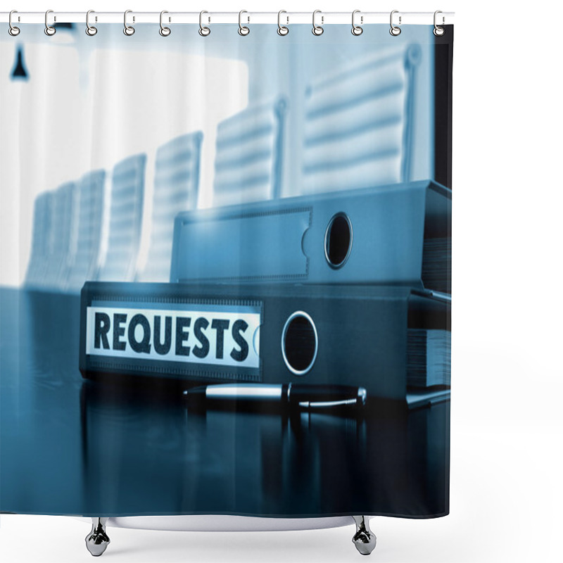 Personality  Requests On Office Binder. Toned Image. Shower Curtains