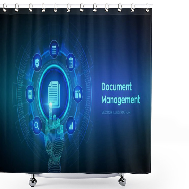 Personality  DMS. Document Management Data System. Corporate Data Management System. Privacy Data Protection. Business Internet Technology Concept. Robotic Hand Touching Digital Interface. Vector Illustration. Shower Curtains