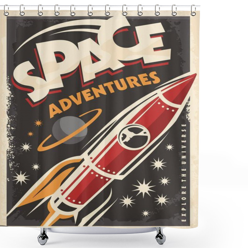 Personality  Space Adventures, Retro Poster With Space Ship Rocket Exploring The Universe. Shower Curtains