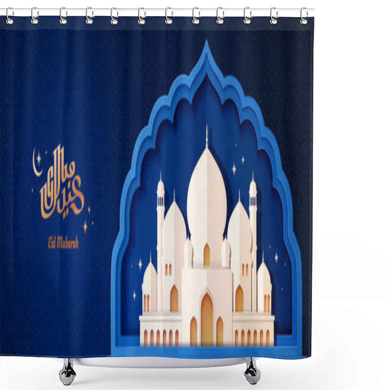 Personality  Blue Geometric Banner With White Paper Art Mosque Inside The Arch Shape, Golden Color Eid Mubarak Calligraphy Which Means Blessed Festival Shower Curtains