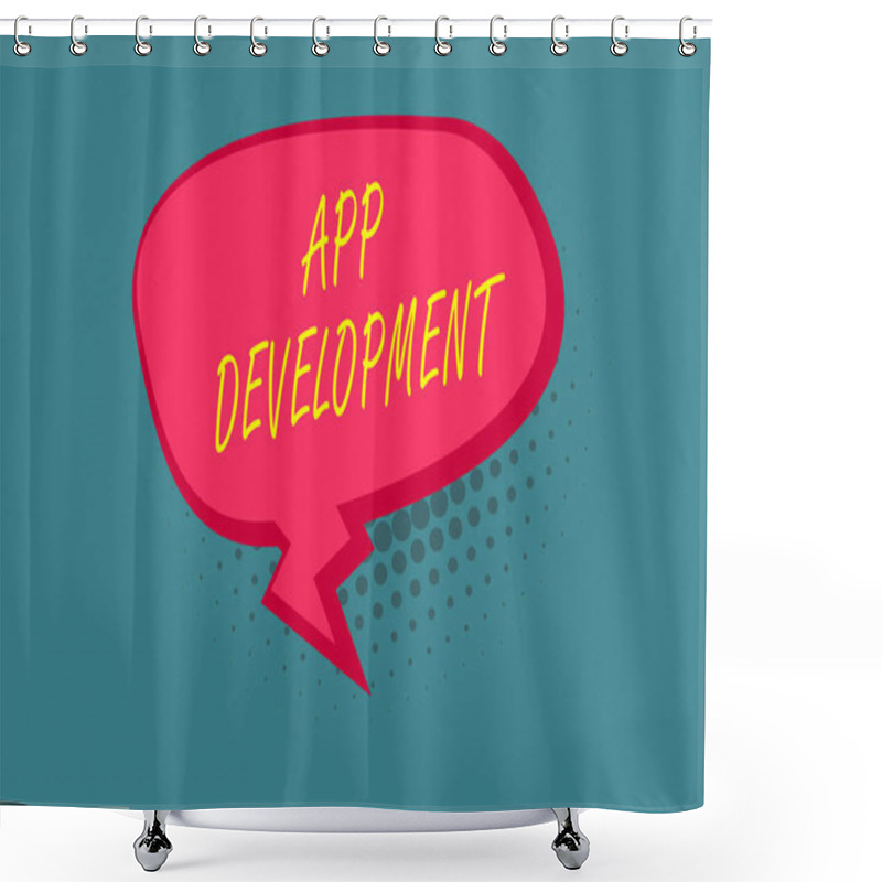 Personality  Writing Note Showing App Development. Business Photo Showcasing Development Services For Awesome Mobile And Web Experiences Blank Oblong Halftone Speech Bubble Zigzag Tail And Shade. Shower Curtains