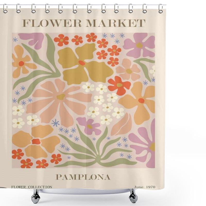 Personality  Abstract Flower Market Poster Pamplona. Trendy Botanical Wall Art With Floral Design In Danish Pastel Colors. Modern Naive Groovy Funky Interior Decoration, Painting. Vector Art Illustration. Shower Curtains