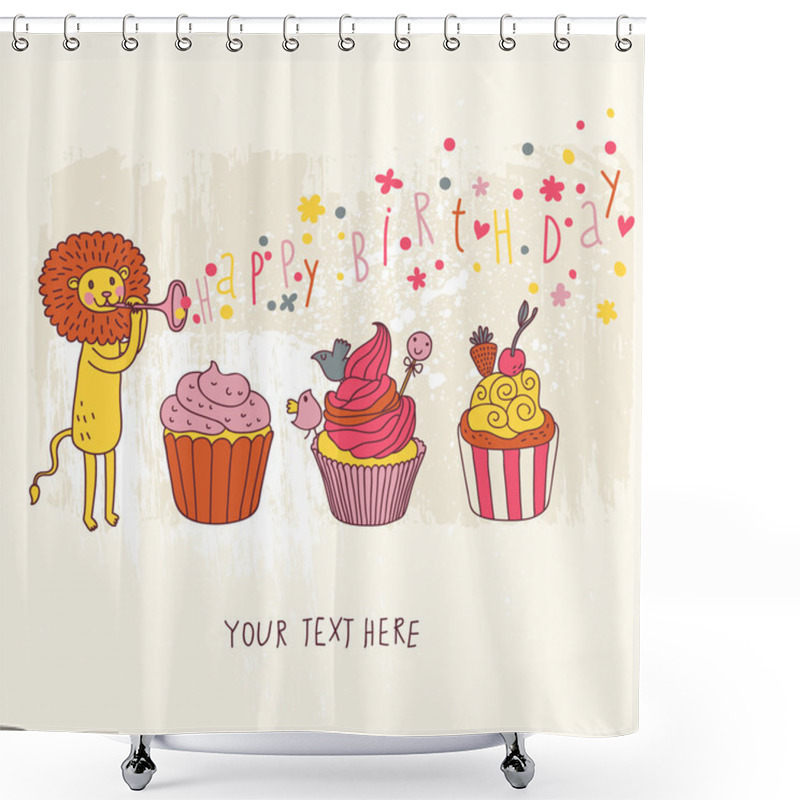 Personality  Happy Birthday Card. Cartoon Holiday Wallpaper With Cute Lion And Tasty Cupcakes In Vector. Colorful Childish Background Shower Curtains