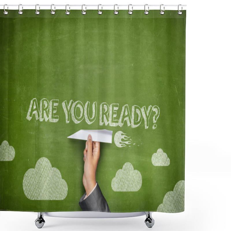 Personality  Are You Ready Concept Shower Curtains