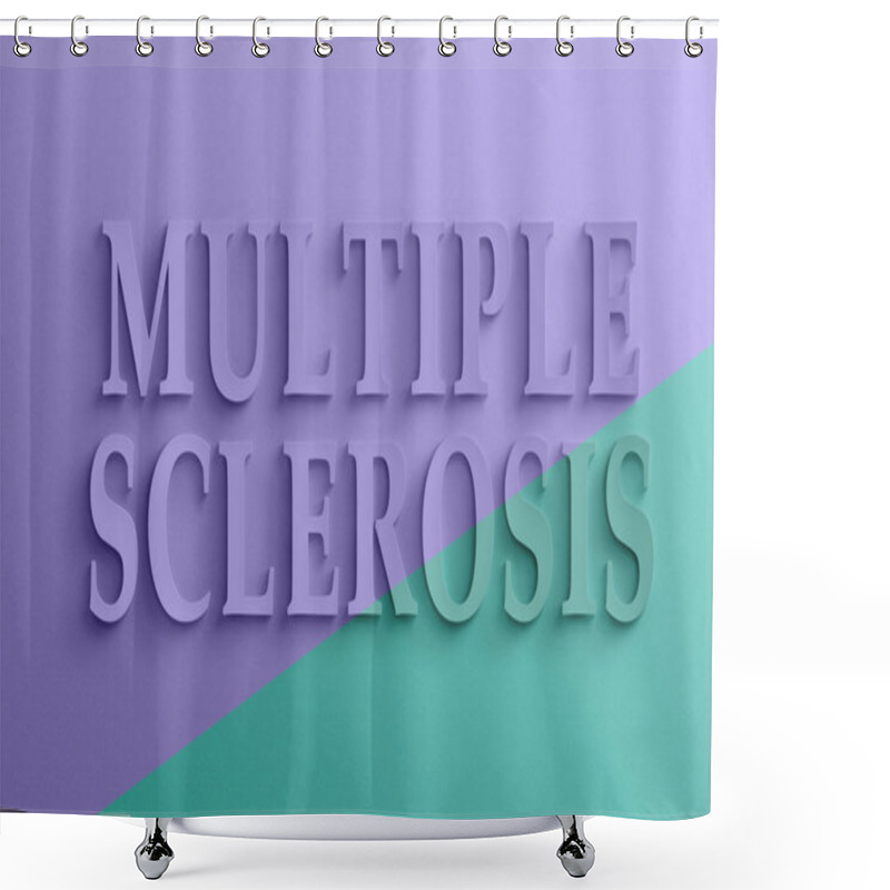 Personality  Text Of Multiple Sclerosis Shower Curtains