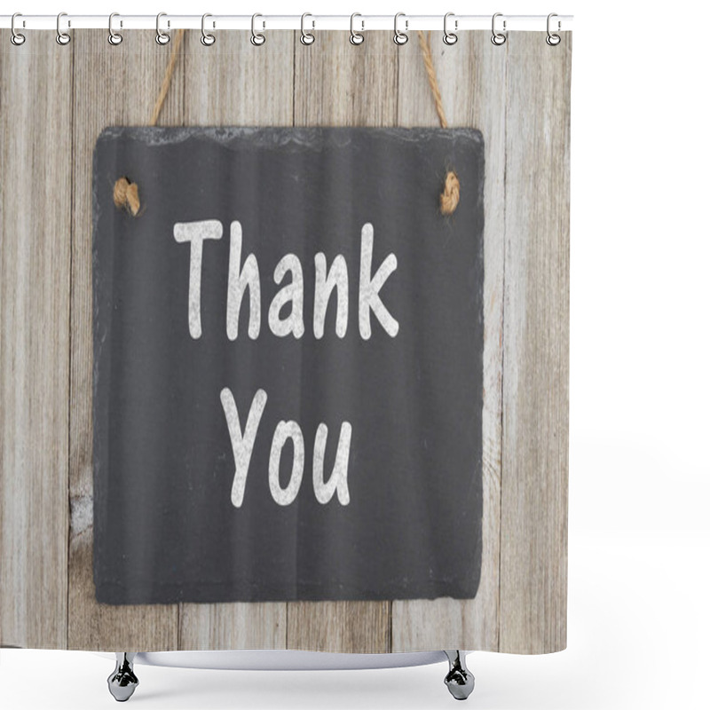 Personality  A Rustic Thank You Message Shower Curtains