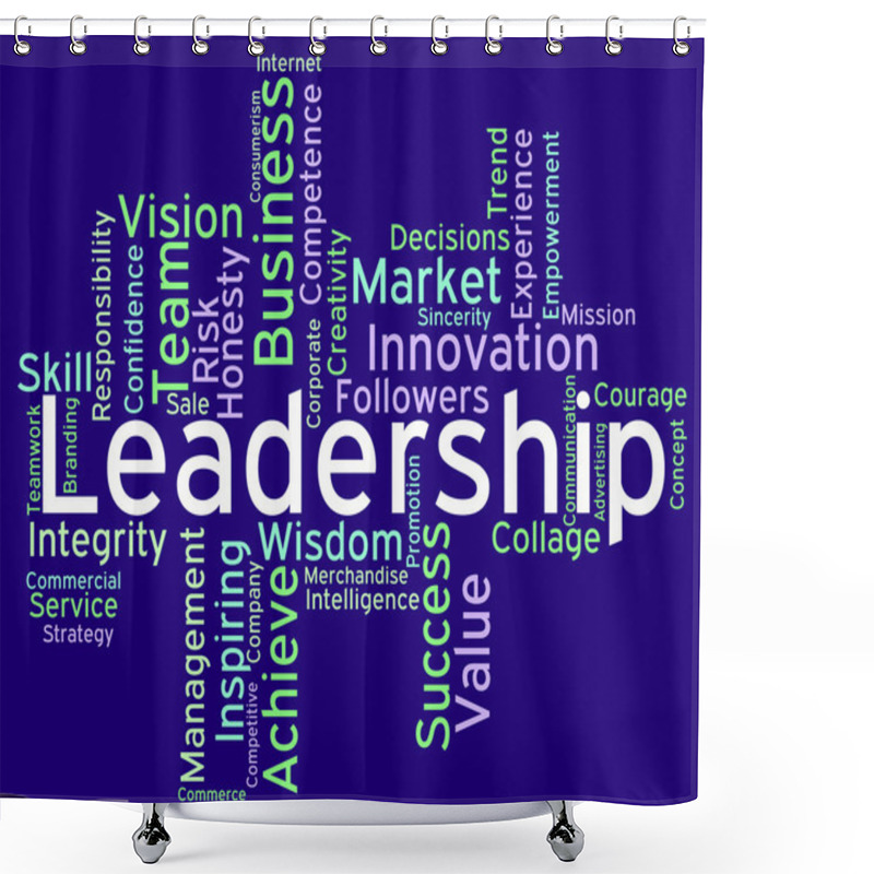 Personality  Leadership Words Represents Influence Guidance And Control Shower Curtains