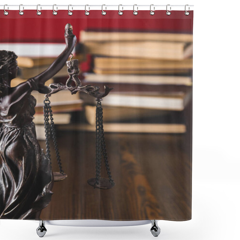 Personality  Statue Lady Justice On Wooden Table With Books, Law Concept Shower Curtains