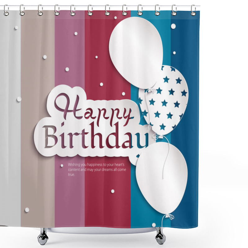 Personality  Vector Birthday Card With Balloons, And Birthday Text. Shower Curtains