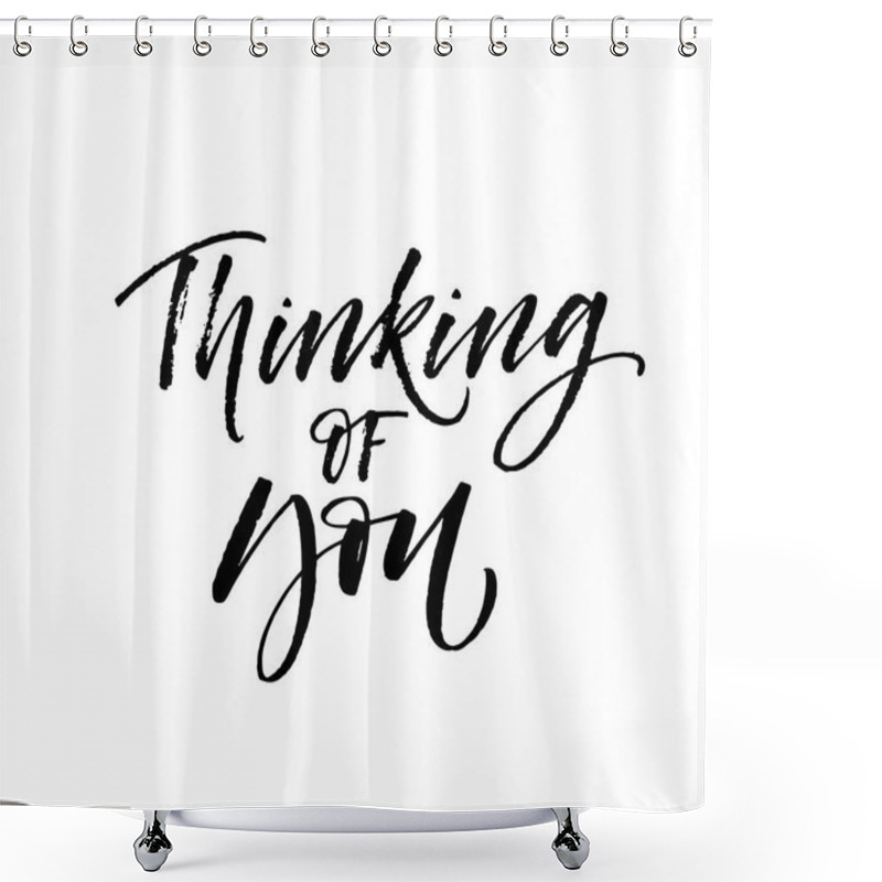 Personality  Thinking Of  You Postcard. Shower Curtains