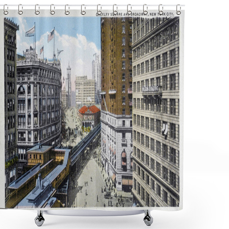 Personality  Old Postcard Of New York, Broadway, Greeley Square Shower Curtains