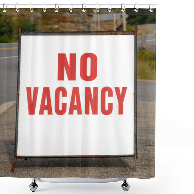 Personality  No Vacancy Sign Shower Curtains