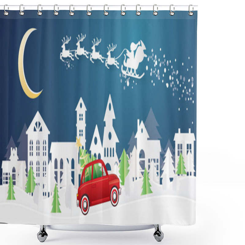 Personality  Christmas Village And Santa Claus In Sleigh In Paper Cut Style. Red Truck Carry Christmas Tree. Winter Landscape With Moon. Vector Illustration. Merry Christmas And Happy New Year. Shower Curtains