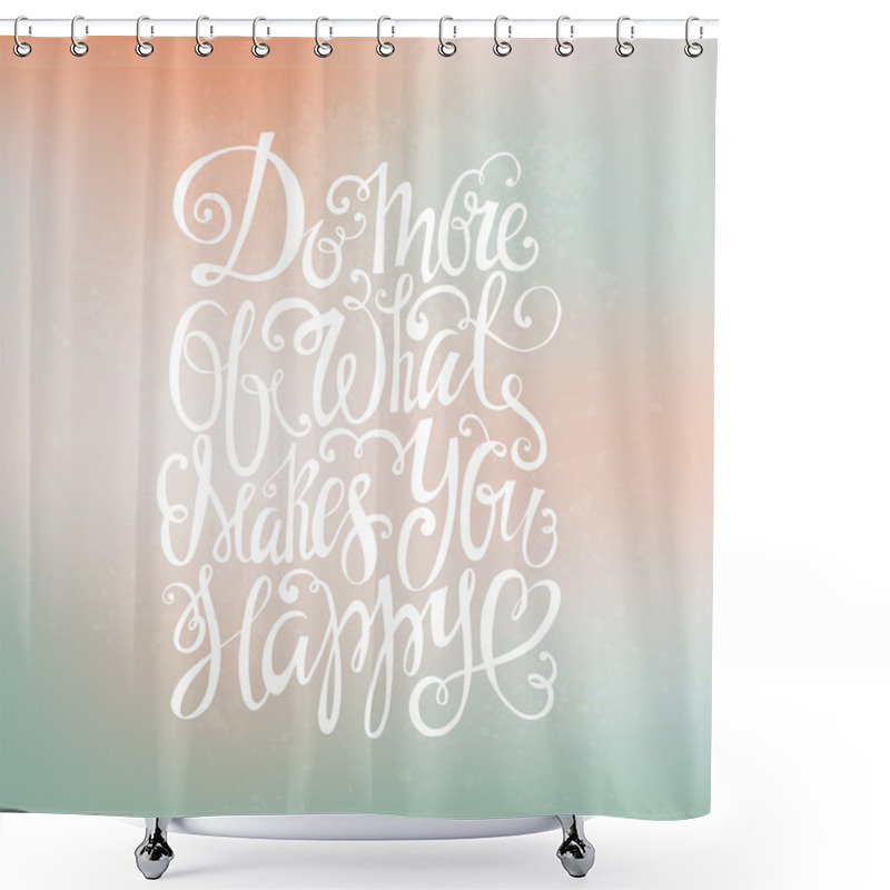 Personality  Hand Drawn Typography Lettering Shower Curtains