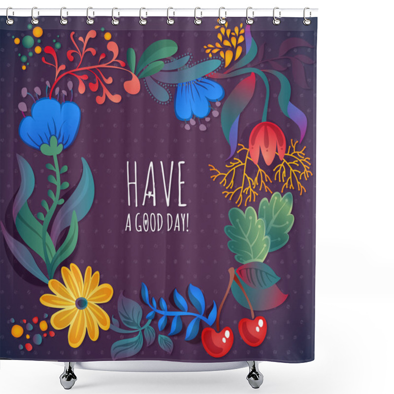 Personality  Have A Good Day Card Shower Curtains