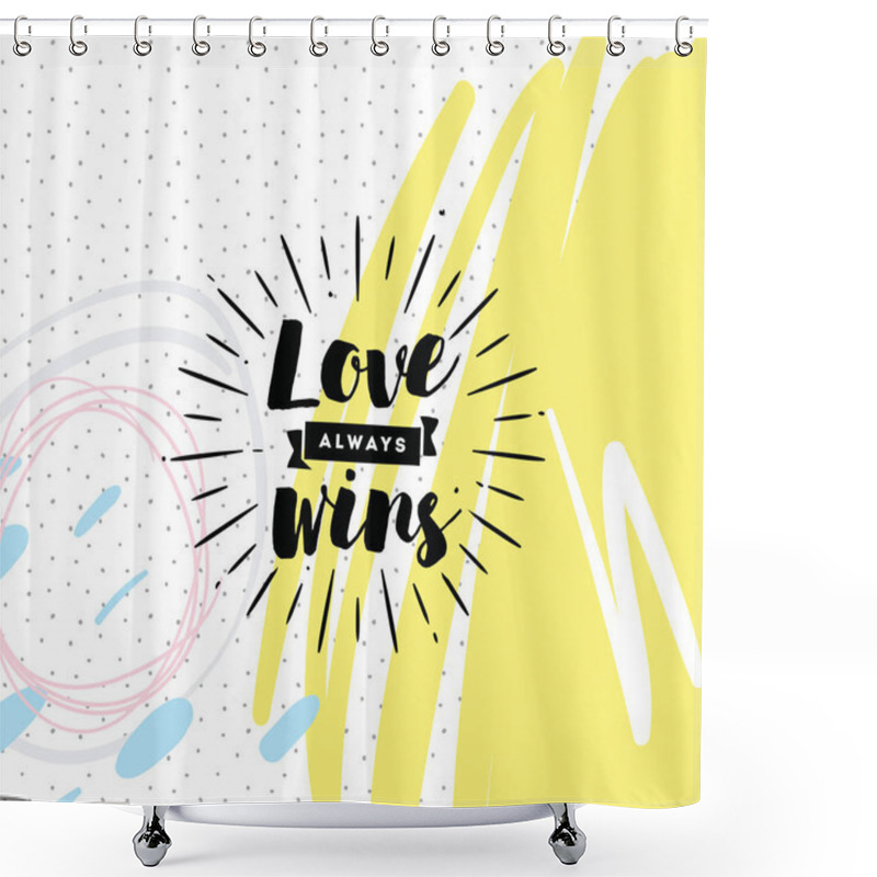 Personality  Typography For Poster, Invitation, Greeting Card Or T-shirt. Shower Curtains