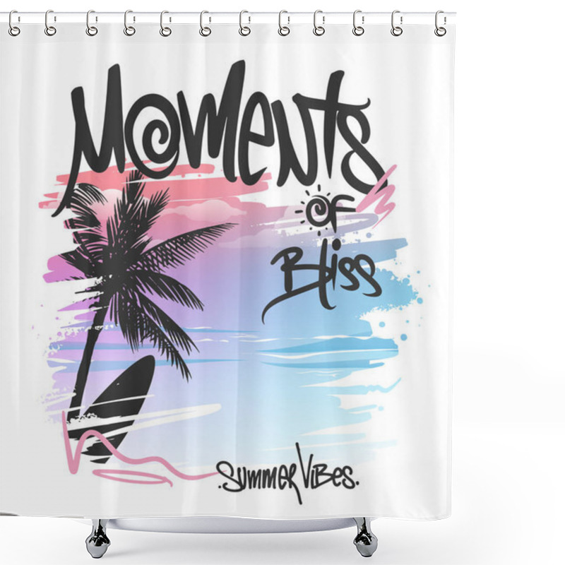 Personality  Moments Of Bliss, Palm Trees And Lettering, T-shirt Print Design Shower Curtains