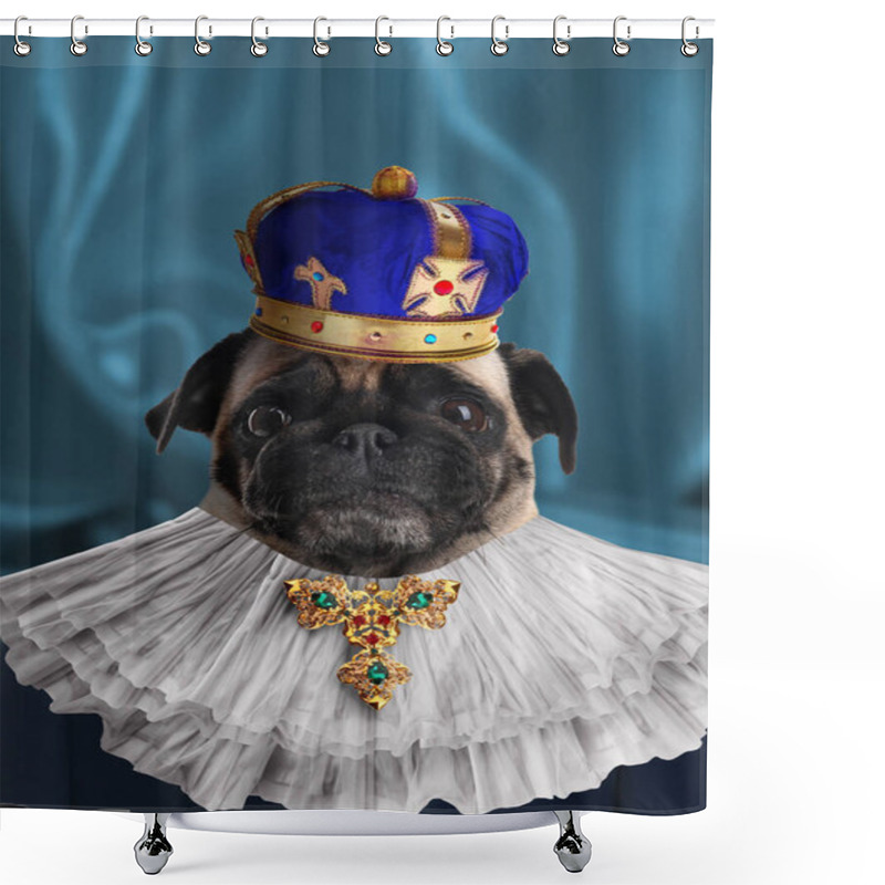 Personality  Pug Dog Dressed Like Royal Person Against Blue Background Shower Curtains