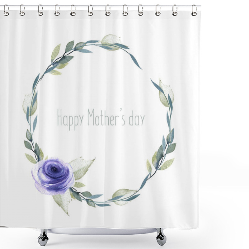 Personality  Watercolor Blue Rose And Branches Wreath, Greeting Card Template, Hand Painted On A White Background, Mother's Day Card Design Shower Curtains